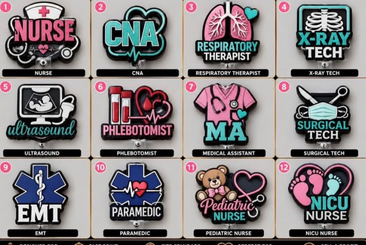 3D printed healthcare profession badge reels including Nurse, CNA, EMT, Paramedic, NICU Nurse and more